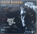 Leszek Długosz • Muzyka tamtych dni • CD