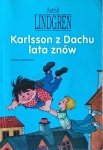 Astrid Lindgren • Karlsson z Dachu lata znów