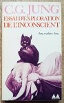 Carl Gustav Jung • Essai D'exploration De L'inconscien
