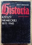 Jerzy Krasuski • Historia Rzeszy Niemieckiej 1871-1945