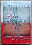Barbara Gutkowska • Wyzwania i wyznania. Od Andrzeja Trzebińskiego do Sławomira Mrożka
