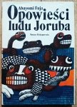 Abayomi Fuja • Opowieści ludu Joruba [Afryka, baśnie afrykańskie]