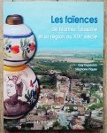 Les faiences de Martres-Tolosane et sa region au XIXe siecle