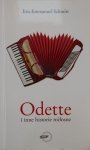 Eric Emmanuel Schmitt • Odette i inne historie miłosne