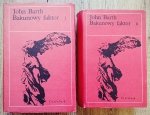 John Barth • Bakunowy faktor