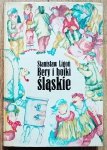 Stanisław Ligoń • Bery i bojki śląskie