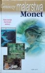 Geniusze malarstwa • Monet