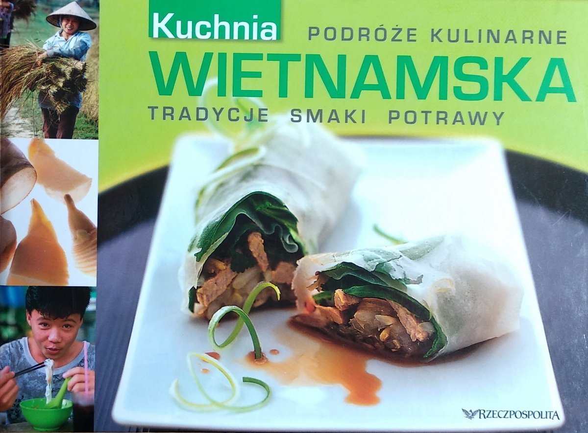Kuchnia wietnamska • Podróże kulinarne Kulinaria Różności