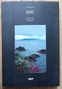 Heinrich Boll • Dziennik irlandzki