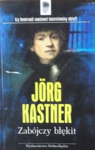 Jorg Kastner • Zabójczy błękit