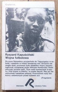 Ryszard Kapuściński • Wojna futbolowa [1978, wydanie 1]