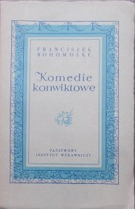 Franciszek Bohomolec • Komedie konwiktowe