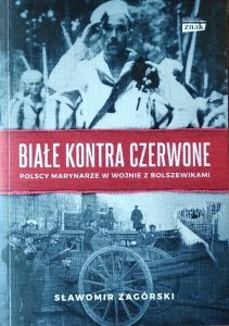 Sławomir Zagórski • Białe kontra czerwone