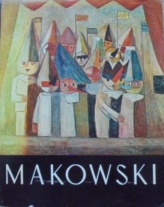 Władysława Jaworska • Tadeusz Makowski. Życie i twórczość