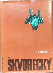  Josef Skvorecky • Tchórze