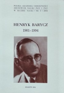 Rita Majkowska • Henryk Barycz 1901-1994
