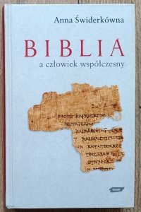 Anna Świderkówna • Biblia a człowiek współczesny