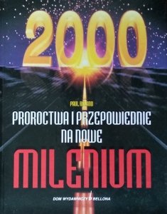 Paul Roland • Proroctwa i przepowiednie na nowe milenium