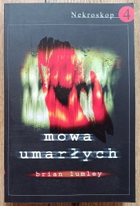 Brian Lumley • Nekroskop 4: Mowa umarłych