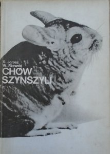 Stanisław Jarosz, Władysław Rżewski • Chów szynszyli