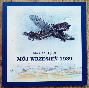 Marian Jędo • Mój wrzesień 1939