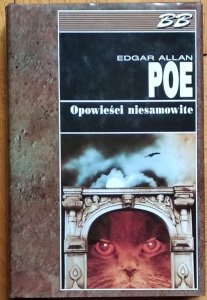Edgar Allan Poe • Opowieści niesamowite
