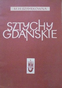 M.H.Szpyrkówna • Sztychy gdańskie [Maciej Kilarski]