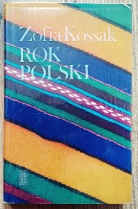 Zofia Kossak • Rok polski