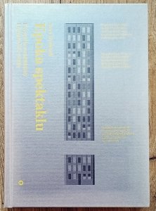 Tom Dyckhoff • Epoka spektaklu. Perypetie architektury i miasta XXI wieku