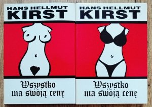 Hans Hellmut Kirst • Wszystko ma swoją cenę