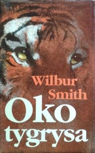 Wilbur Smith • Oko tygrysa