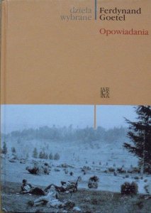 Ferdynand Goetel • Opowiadania [dzieła wybrane]