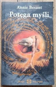 Annie Besant • Potęga myśli