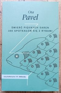 Ota Pavel • Śmierć pięknych saren. Jak spotkałem się z rybami