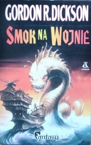 Gordon R. Dickson • Smok na wojnie