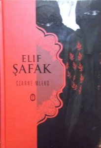 Elif Safak • Czarne mleko 