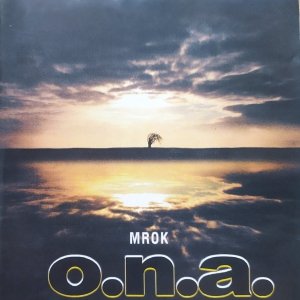 O.N.A. • Mrok • CD [2001, wydanie 1]