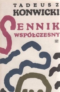 Tadeusz Konwicki • Sennik współczesny