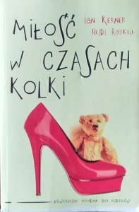  Ian Kerner • Miłość w czasach kolki