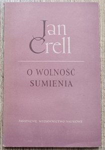 Jan Crell • O wolność sumienia