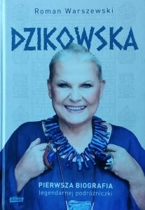 Roman Warszewski • Dzikowska