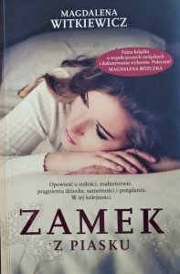 Magdalena Witkiewicz • Zamek z piasku