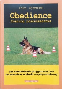 Inki Sjosten • Obedience. Trening posłuszeństwa