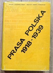 Andrzej Paczkowski • Prasa polska w latach 1918-1939