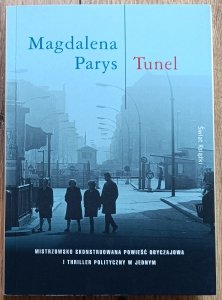 Magdalena Parys • Tunel