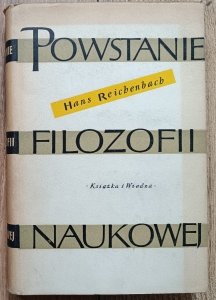 Hans Reichenbach • Powstanie filozofii naukowej