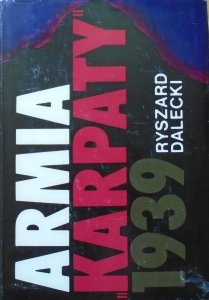 Ryszard Dalecki • Armia 'Karpaty' 1939