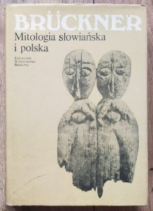 Aleksander Bruckner • Mitologia słowiańska i polska