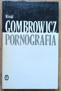Witold Gombrowicz • Pornografia