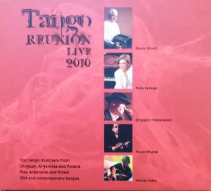 Tango Reunion • Live 2010 • CD